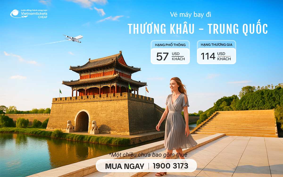 Vé Máy Bay Đi Thương Khâu