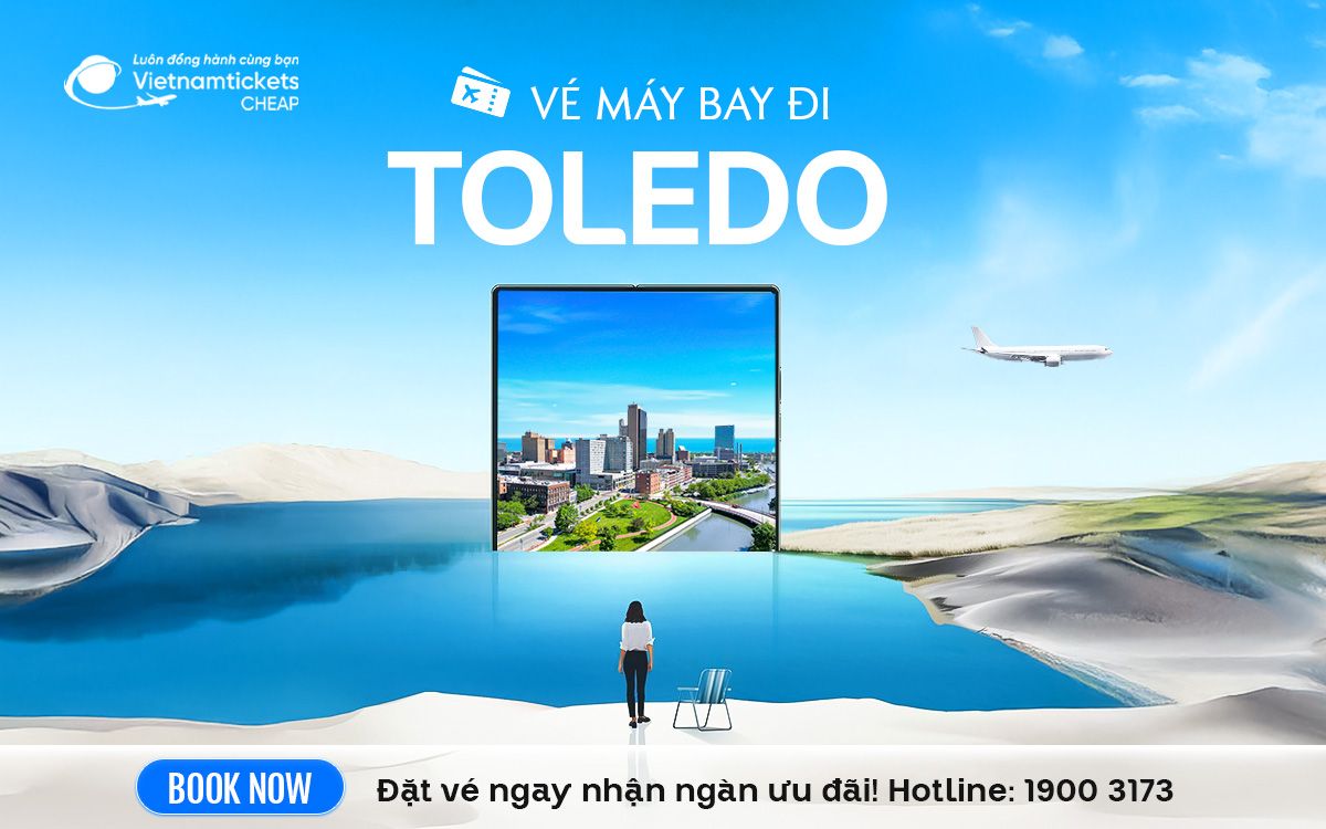 Vé Máy Bay Đi Toledo