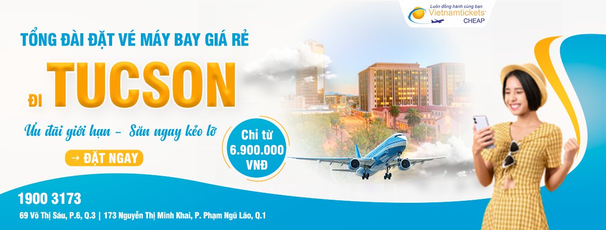 Đặt vé máy bay đi Tucson giá rẻ