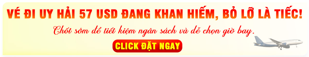 Mua v&eacute; Uy Hải