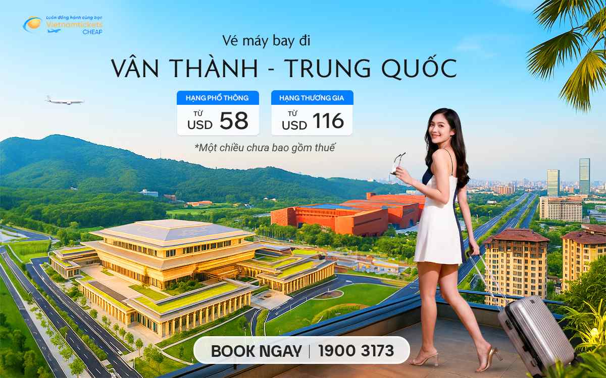 Vé Máy Bay Đi Vân Thành