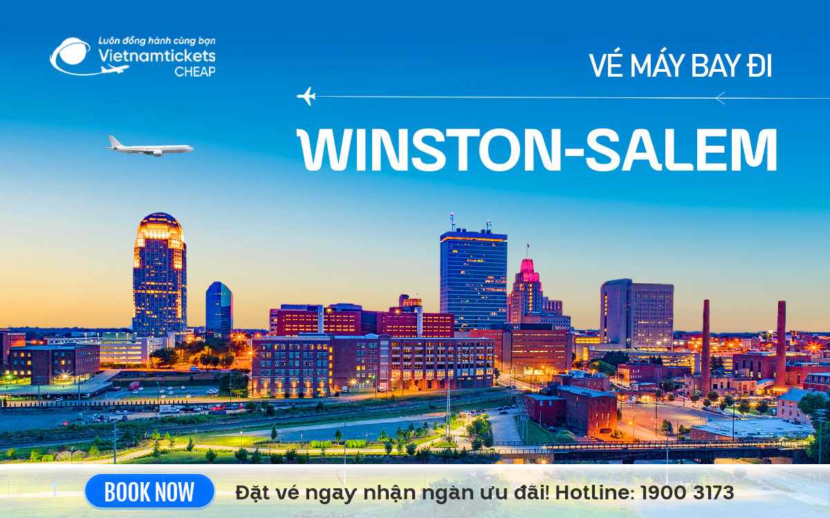 Vé Máy Bay Đi Winston-Salem
