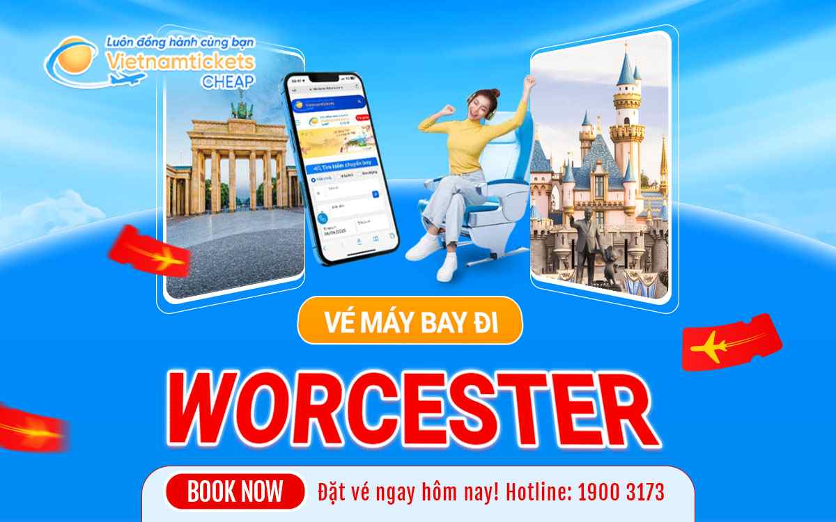 Vé đi Worcester