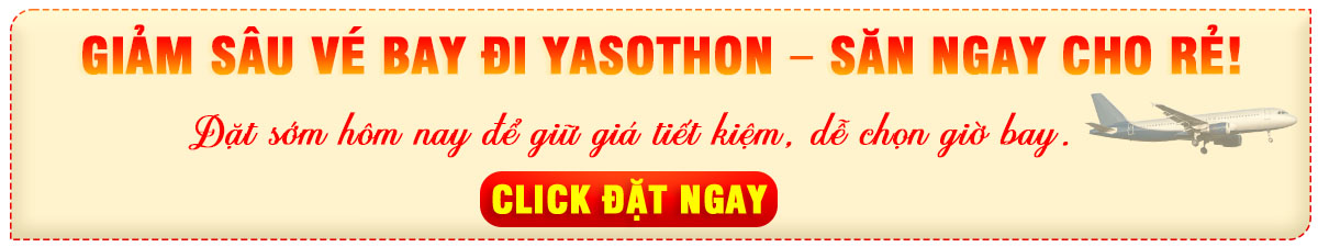 Mua vé Yasothon