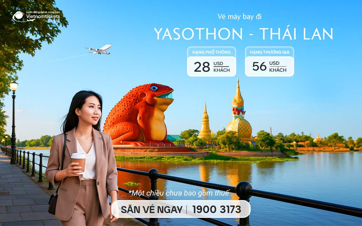 Vé Máy Bay Đi Yasothon
