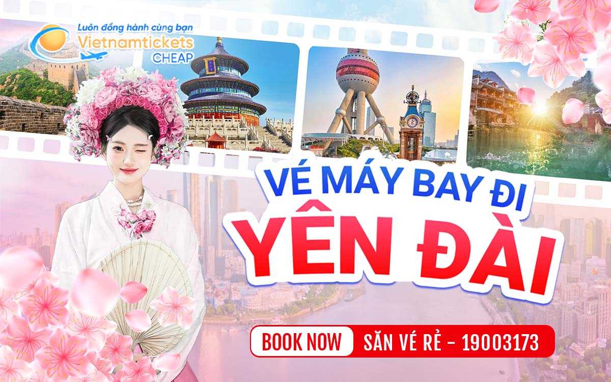 Vé đi Yên Đài