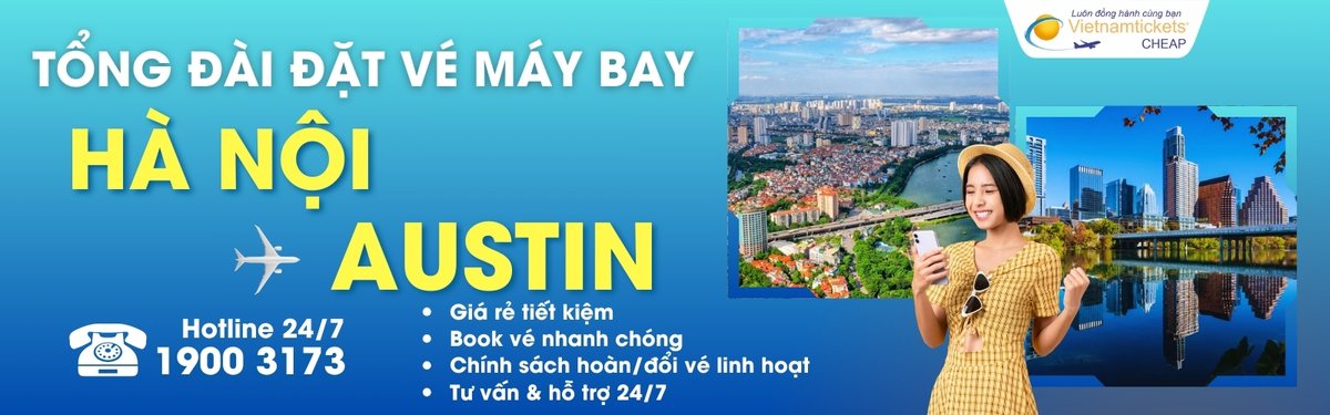 Đặt vé máy bay Hà Nội Austin giá rẻ