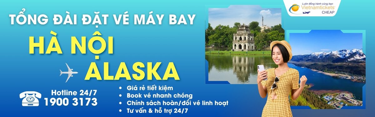 Đặt v&eacute; m&aacute;y bay H&agrave; Nội Alaska gi&aacute; rẻ