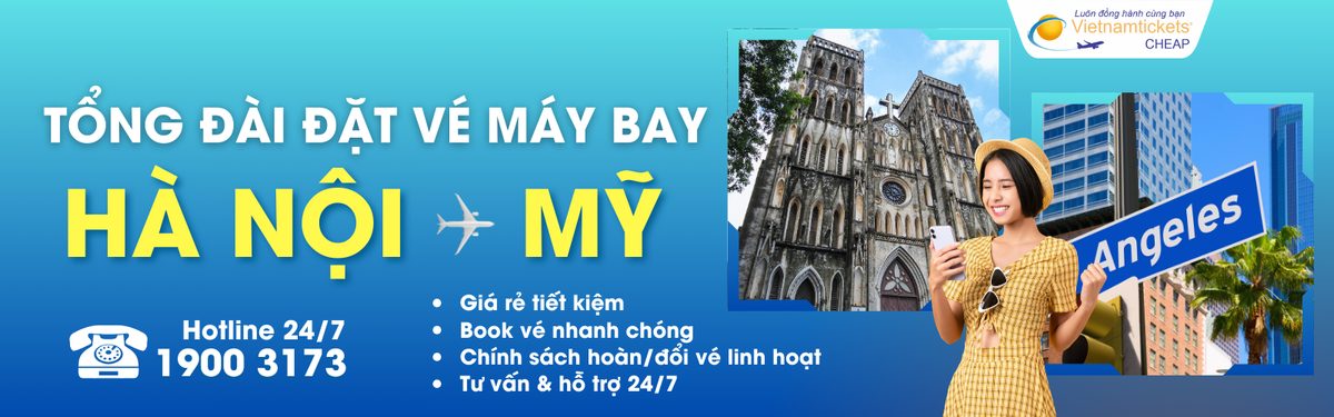 Đặt vé máy bay Hà Nội đi Mỹ giá rẻ