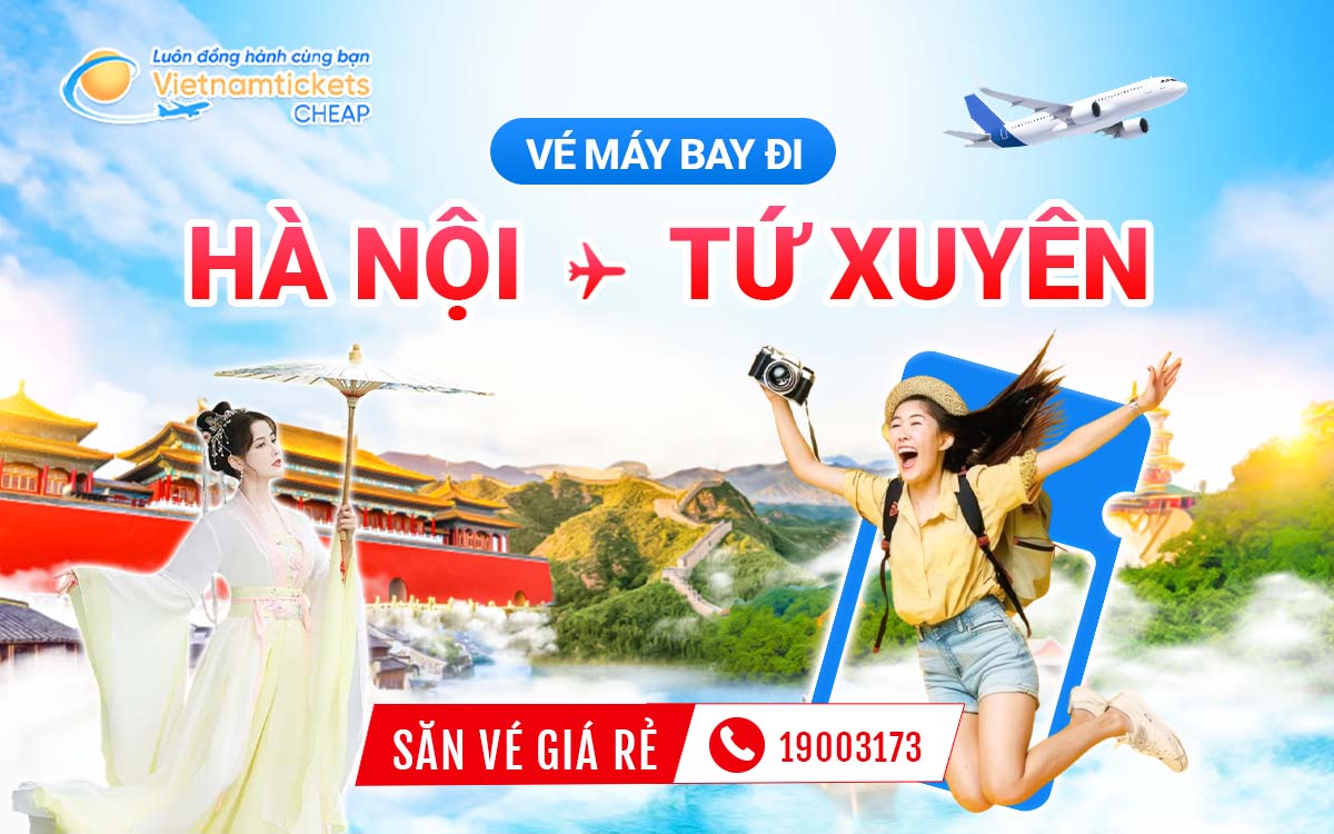 Hà Nội - Tứ Xuyên