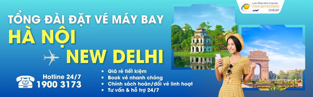 Đặt vé máy bay Hà Nội New Delhi giá rẻ