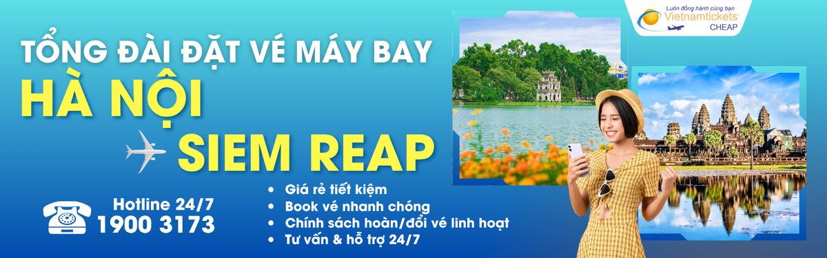Đặt vé máy bay Hà Nội đi Siem Reap giá rẻ