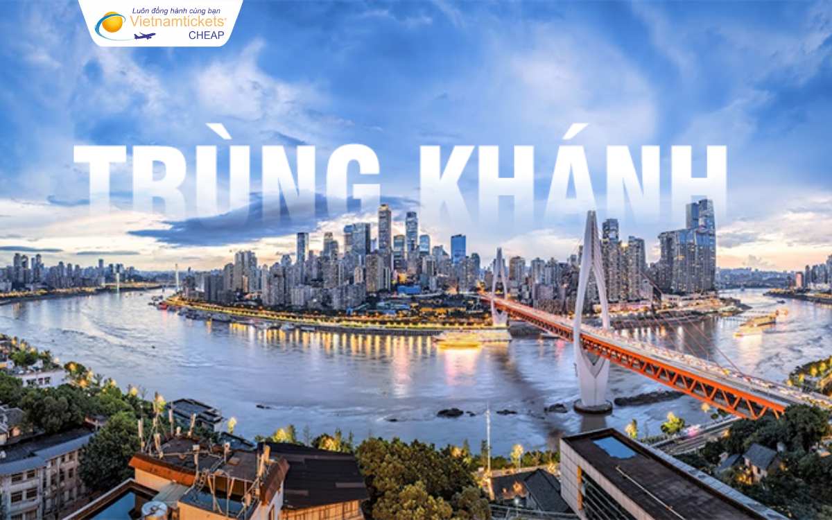 Địa điểm du lịch Trùng Khánh