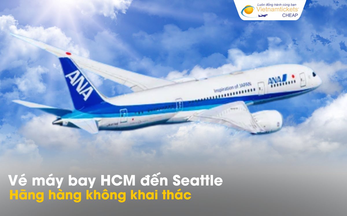 Hãng hàng không từ HCM đi Seattle