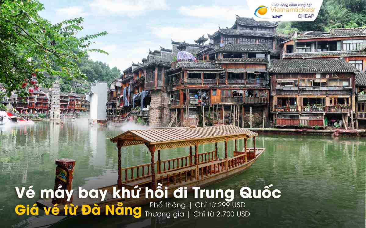 Giá vé máy bay khứ hồi đi Trung Quốc từ Đà Nẵng
