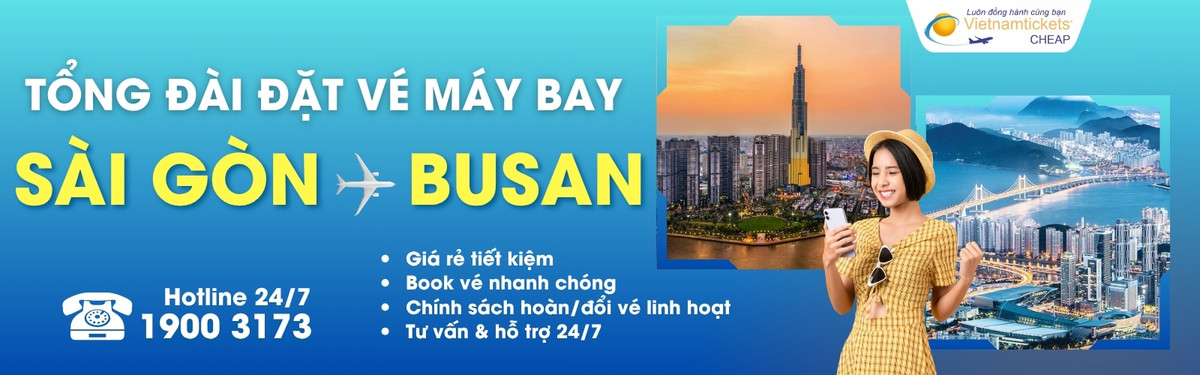 Đặt vé máy bay Sài Gòn Busan giá rẻ