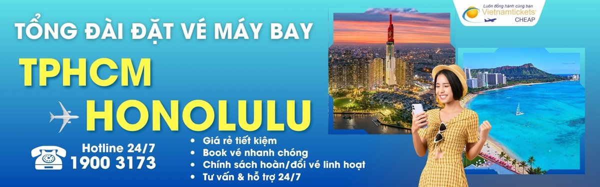 Đặt vé máy bay TPHCM Honolulu giá rẻ