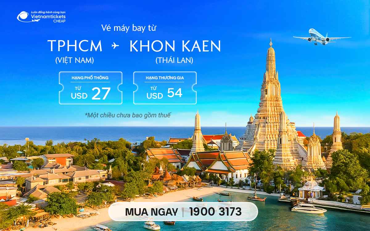 Vé Máy Bay TPHCM Đi Khon Kaen