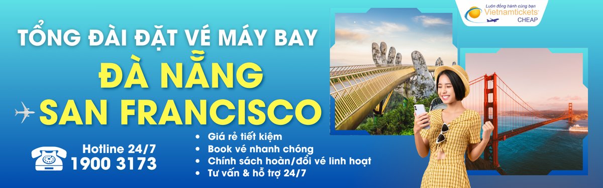 Đặt vé máy bay Đà Nẵng San Francisco giá rẻ