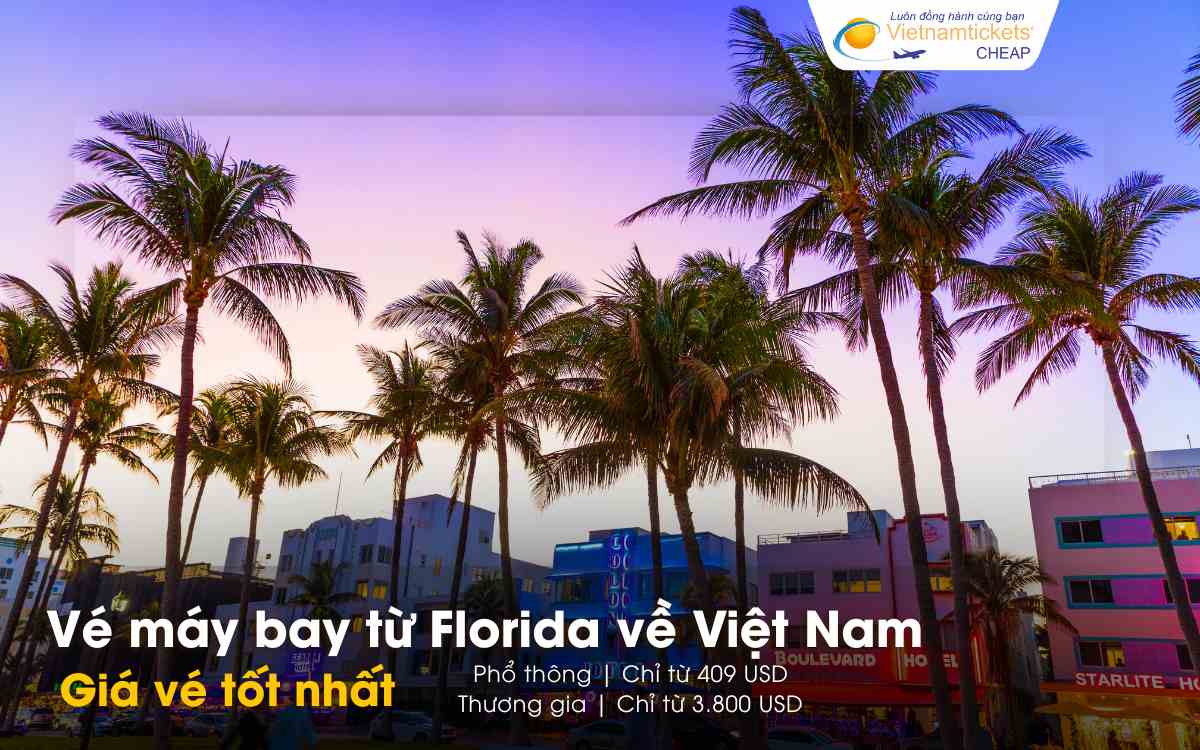 Giá vé máy bay từ Florida về Việt Nam