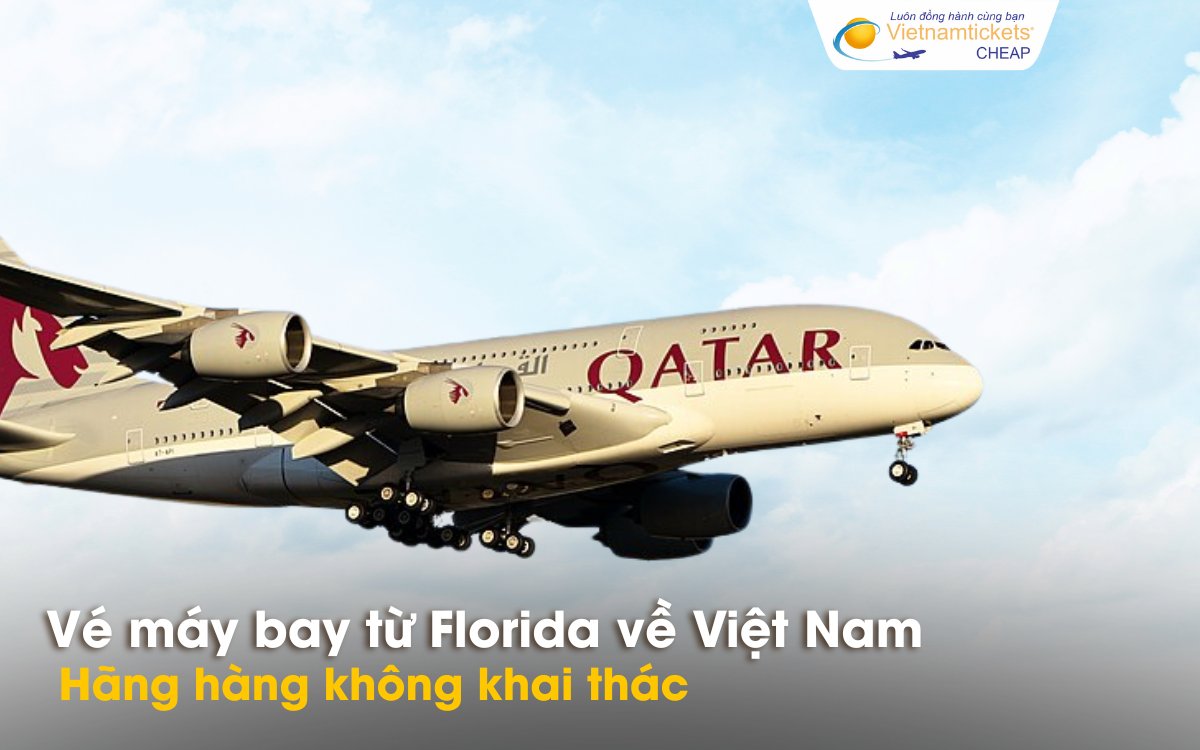 Hãng hàng không Florida về Việt Nam