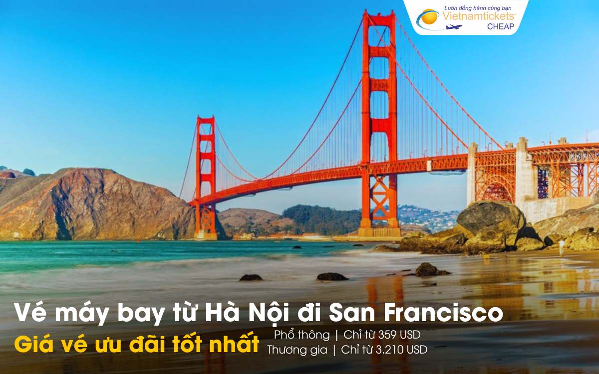 Giá vé máy bay từ Hà Nội đi San Francisco