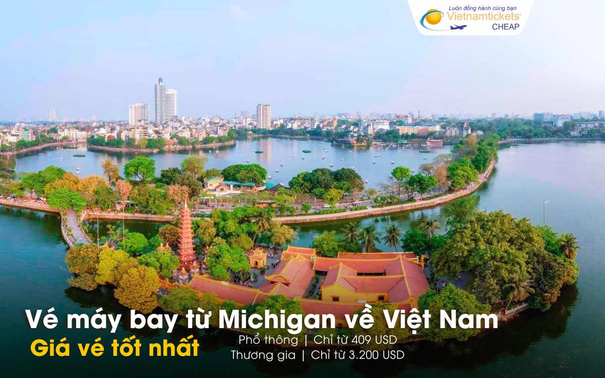 Giá vé máy bay từ Michigan về Việt Nam