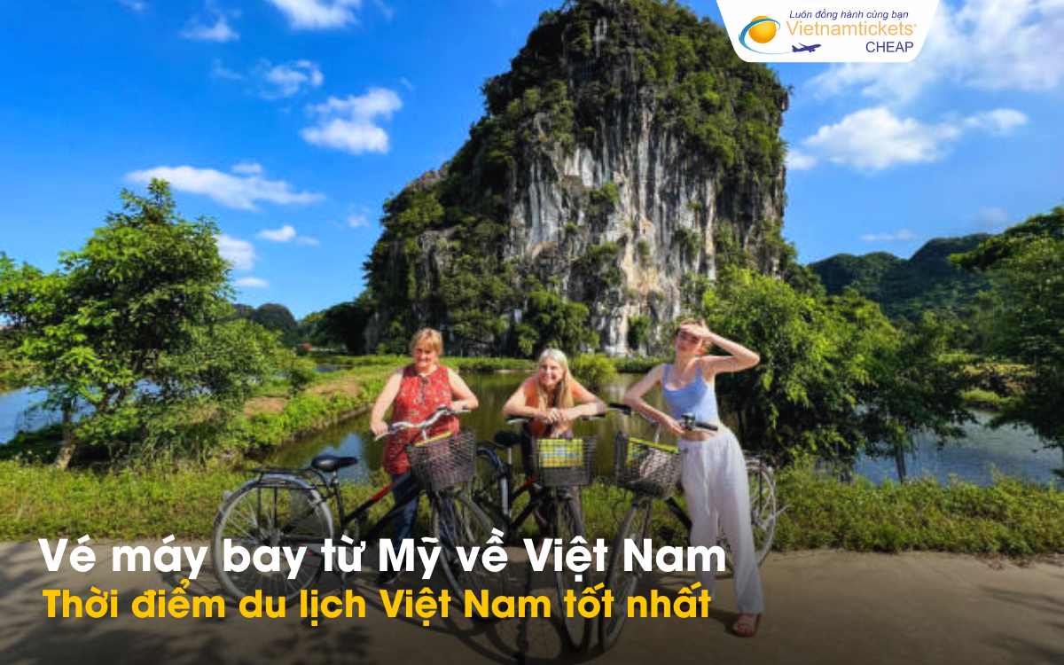 Thời điểm du lịch Việt Nam tốt nhất