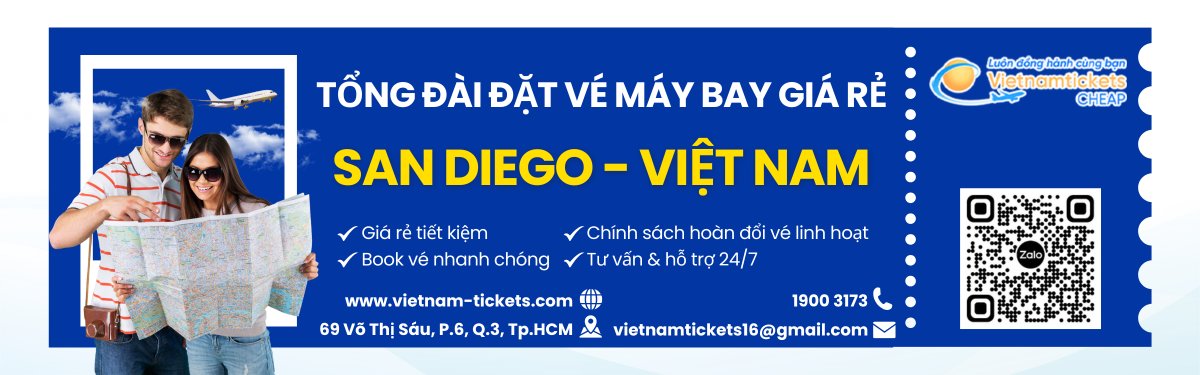 Đặt vé máy bay San Diego Việt Nam giá rẻ