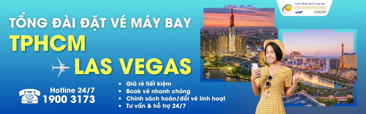 Đặt vé máy bay TPHCM đi Las Vegas giá rẻ