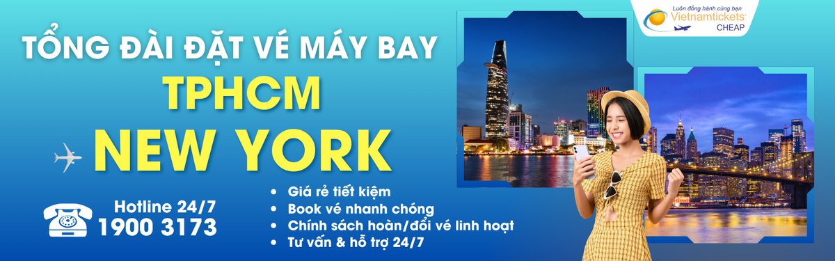 Đặt vé máy bay từ TPHCM đi New York giá rẻ