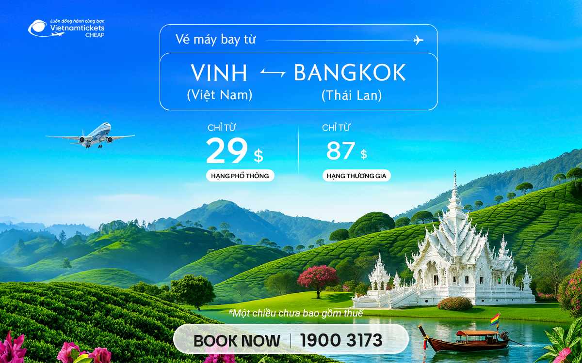 Vé Máy Bay Vinh Đi Bangkok