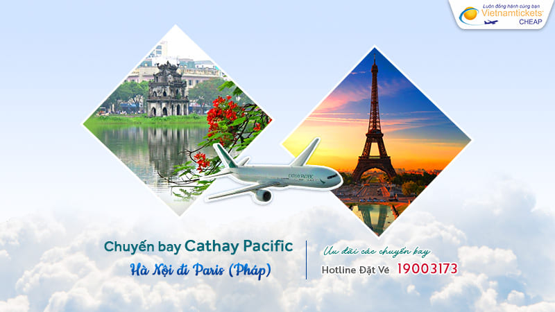 giá vé máy bay Cathay Pacific từ Hà Nội