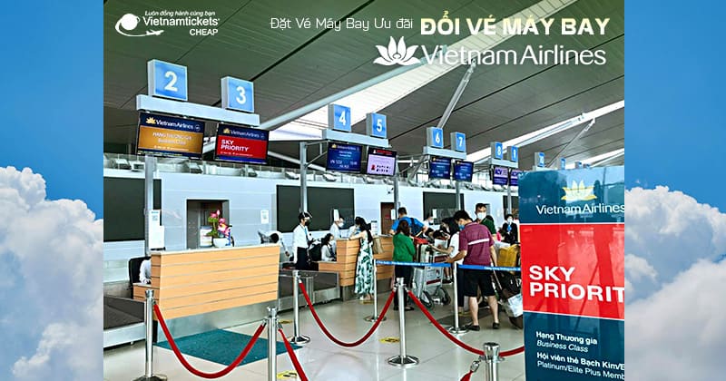 đổi vé vietnam airlines tại sân bay