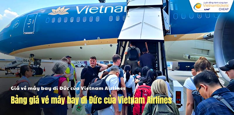 bảng giá vé máy bay đi Đức của Vietnam Airlines