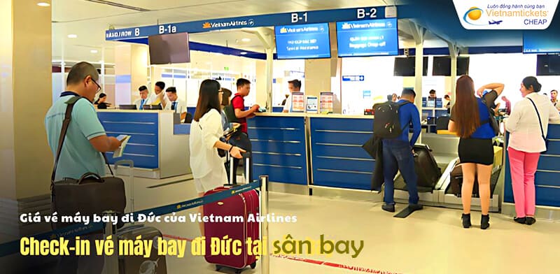 check-in vé đi Đức tại sân bay