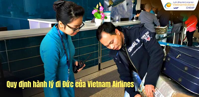 quy định hãng Vietnam Airlines hành lý đi Đức
