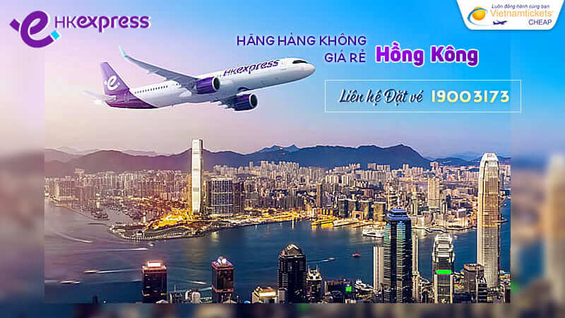 vé máy bay HK Express giá rẻ nhất hiện nay