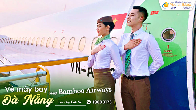 cách đặt vé máy bay Bamboo giá rẻ đi Đà Nẵng