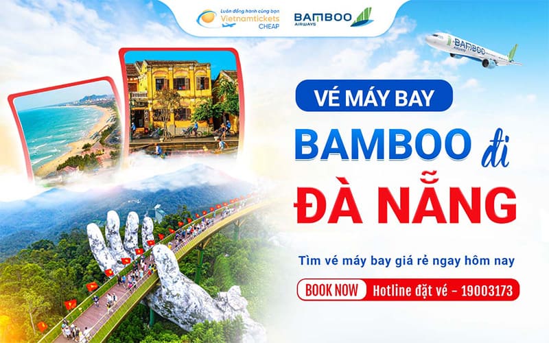 Vé đi Đà Nẵng hãng Bamboo Airways