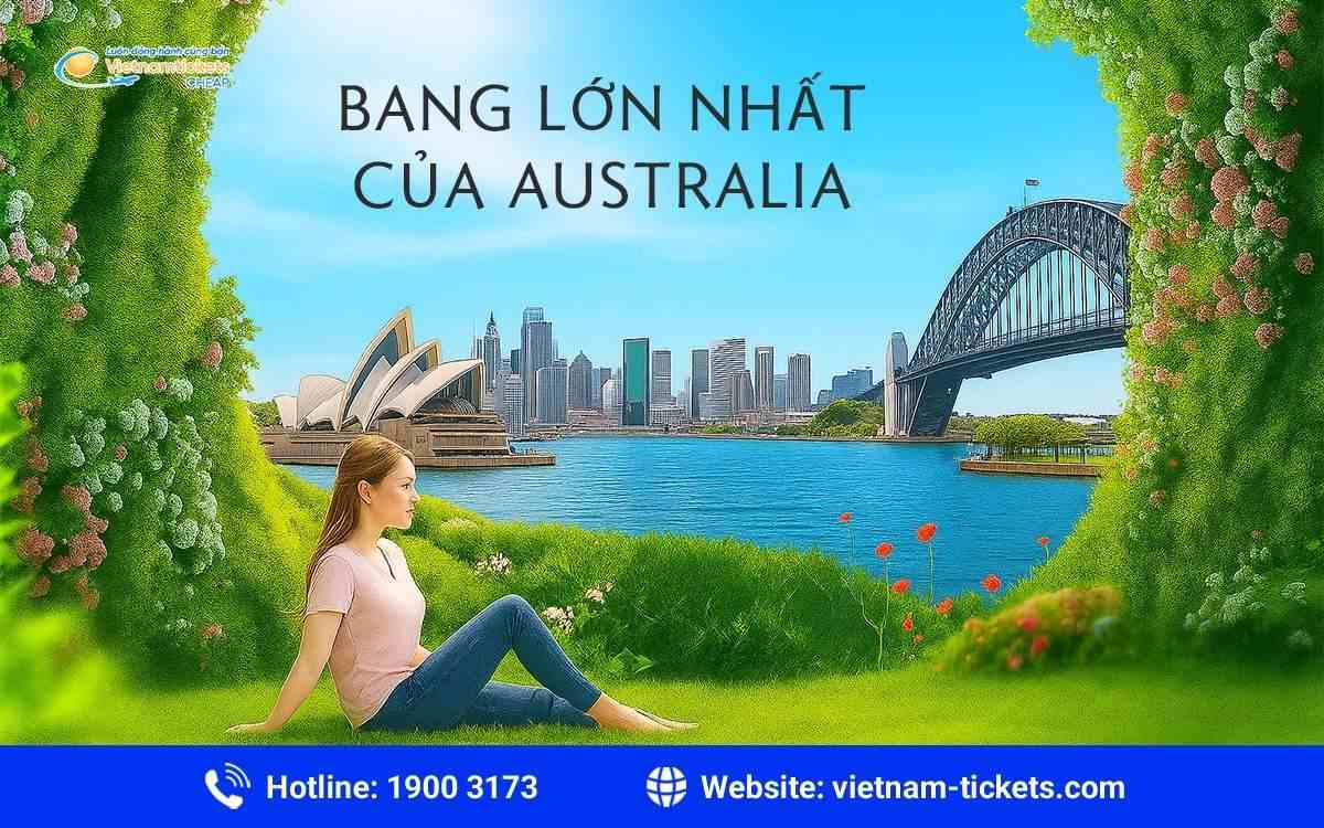 Tìm hiểu bang lớn nhất của Australia hữu ích nhất