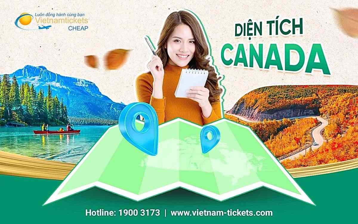 Diện tích Canada bao nhiêu? Xếp hạng thứ mấy? Xem ngay