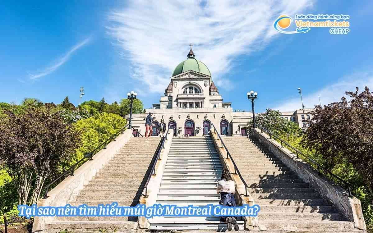 Tại sao nên tìm hiểu múi giờ Montreal Canada