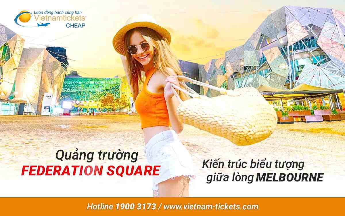 Quảng trường Federation Square - Biểu tượng của Melbourne