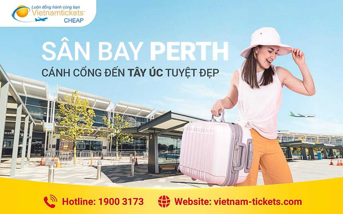 Sân bay Perth (PER): Hướng dẫn chi tiết về sân bay