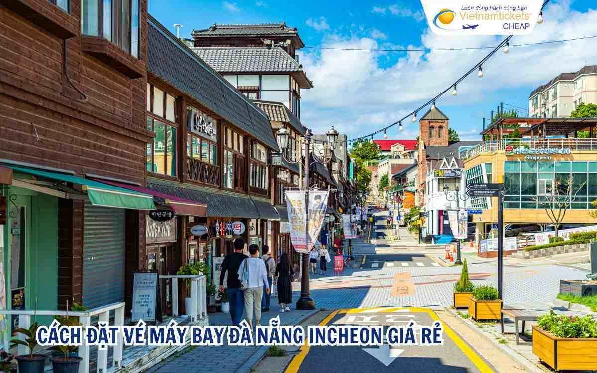 Cách đặt vé máy bay Đà Nẵng Incheon giá rẻ