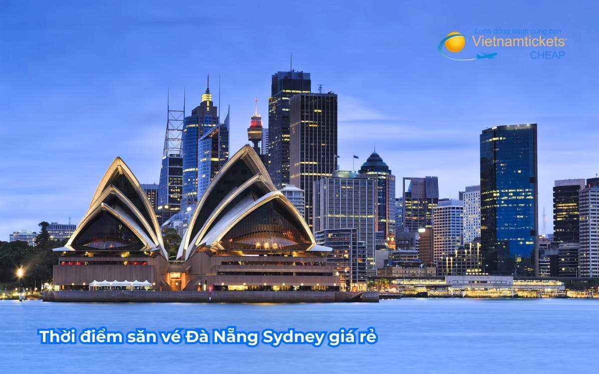 Thời điểm săn vé máy bay Đà Nẵng Sydney giá rẻ