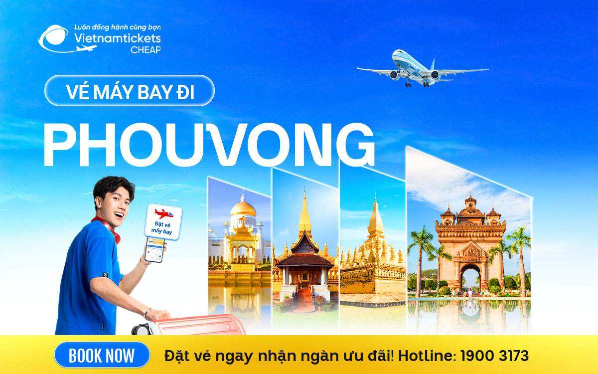 Vé Máy Bay Đi Phouvong