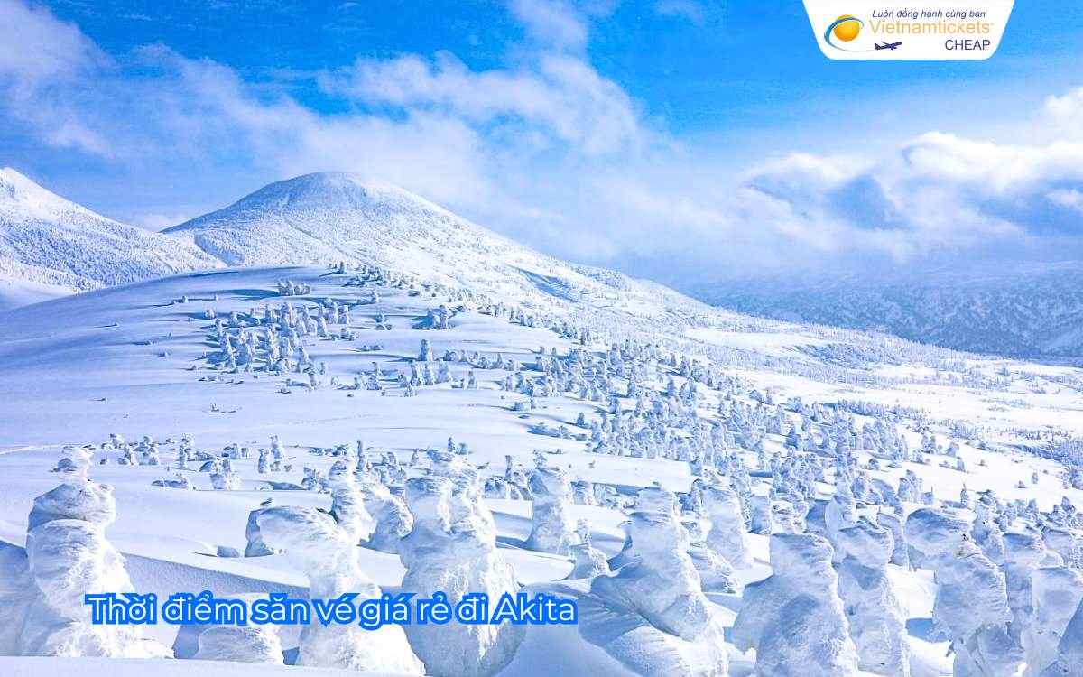 Thời điểm săn vé giá rẻ đi Akita