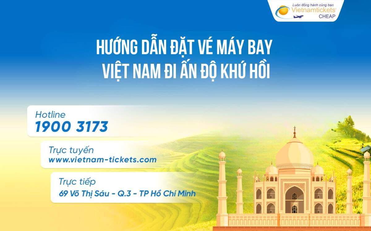 Hướng dẫn nhận ưu đãi vé máy bay đi Ấn Độ